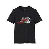 Make Moves, Not Excuses’ Graphic Tee